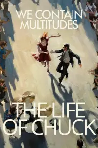 Poster to the movie "The Life of Chuck" #1004124