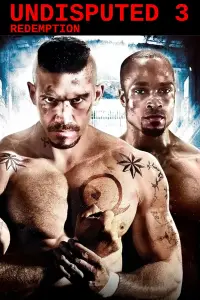 Poster to the movie "Undisputed III: Redemption" #678278