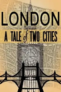 Poster to the movie "London: A Tale of Two Cities" #1203402