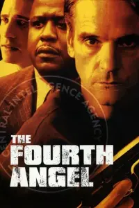 Poster to the movie "The Fourth Angel" #1146527