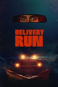 Poster to the movie "Delivery Run" #560791