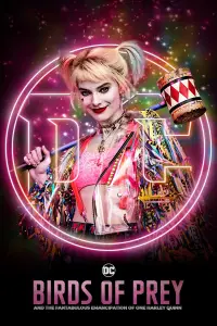 Poster to the movie "Birds of Prey (and the Fantabulous Emancipation of One Harley Quinn)" #940416