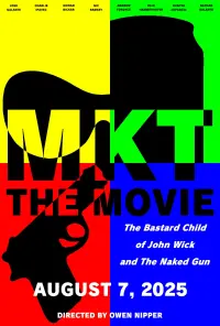 Poster to the movie "MKT: The Movie" #817219
