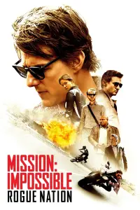 Poster to the movie "Mission: Impossible - Rogue Nation" #913680