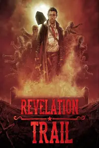 Poster to the movie "Revelation Trail" #1022554