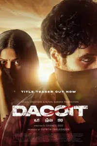 Poster to the movie "Dacoit" #1171202