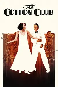 Poster to the movie "The Cotton Club" #1033221