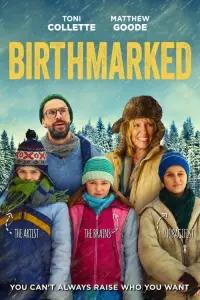 Poster to the movie "Birthmarked" #1106569