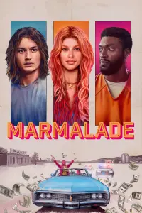 Poster to the movie "Marmalade" #914487