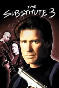 Poster to the movie "The Substitute 3: Winner Takes All" #1130410