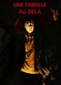 Poster to the movie "Une famille au-delà" #571434