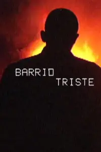 Poster to the movie "Barrio Triste" #991097
