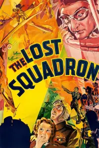 Poster to the movie "The Lost Squadron" #966585