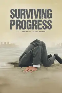 Poster to the movie "Surviving Progress" #1069641