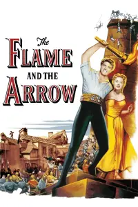 Poster to the movie "The Flame and the Arrow" #1148579
