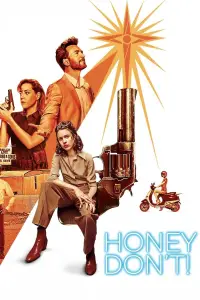 Poster to the movie "Honey Don