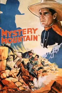 Poster to the movie "Mystery Mountain" #725679