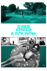 Poster to the movie "Az utolsó ember a Földön" #736206