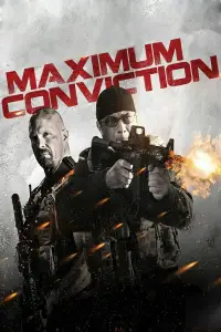 Poster to the movie "Maximum Conviction" #1162821