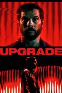 Poster to the movie "Upgrade" #645400