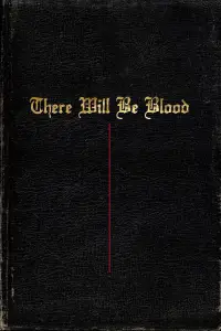Poster to the movie "There Will Be Blood" #911622