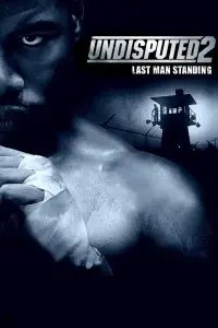 Poster to the movie "Undisputed II: Last Man Standing" #51174