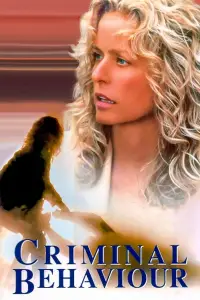 Poster to the movie "Criminal Behavior" #1164249