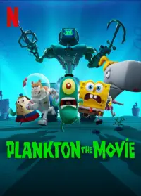 Poster to the movie "Plankton: The Movie" #927375