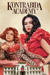 Poster to the movie "Kontrabida Academy" #902426