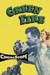 Poster to the movie "Green Fire" #1171443