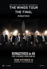 Poster to the movie "2017 BTS Live Trilogy EPISODE III THE WINGS TOUR THE FINAL Remastered" #926137