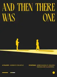 Poster to the movie "And Then There Was One" #1200244