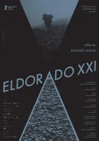 Poster to the movie "Eldorado XXI" #879810