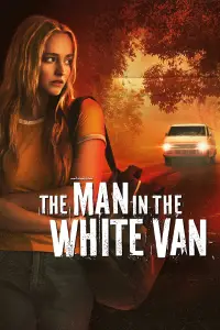 Poster to the movie "The Man in the White Van" #586629
