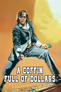 Poster to the movie "Coffin Full of Dollars" #1082964