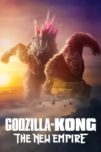 Poster to the movie "Godzilla x Kong: The New Empire" #911494