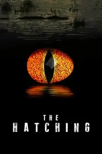 Poster to the movie "The Hatching" #973053