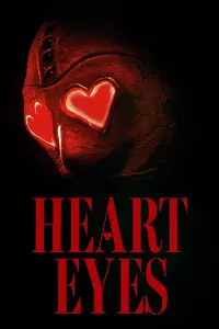 Poster to the movie "Heart Eyes" #689945