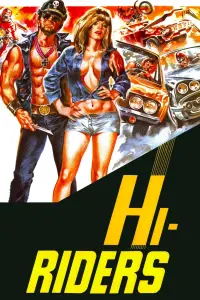 Poster to the movie "Hi-Riders" #676316
