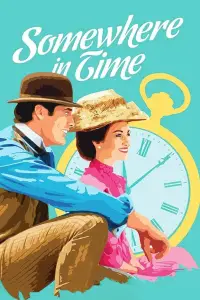 Poster to the movie "Somewhere in Time" #975630