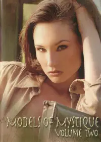 Poster to the movie "Models of Mystique: Volume Two" #1257461