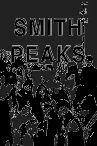 Poster to the movie "Smith Peaks" #796763