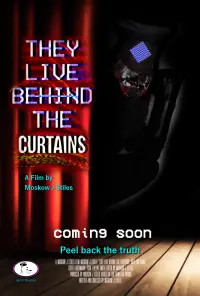Poster to the movie "They Live Behind The Curtains" #655778