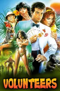 Poster to the movie "Volunteers" #1094252