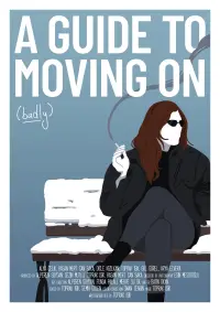 Poster to the movie "A Guide To Moving On (Badly)" #1067696