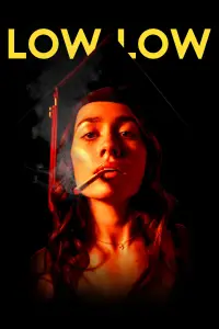 Poster to the movie "Low Low" #1166792