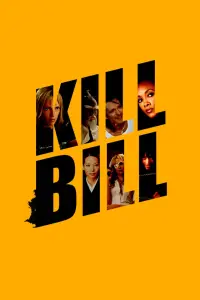 Poster to the movie "Kill Bill: Vol. 1" #928075