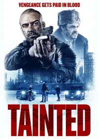 Poster to the movie "Tainted" #1064415
