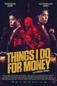Poster to the movie "Things I Do for Money" #1190010