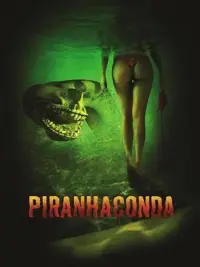 Poster to the movie "Piranhaconda" #995160